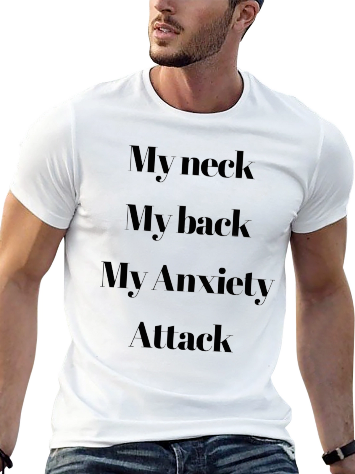 My Neck My Back Anxiety Attack Graphic Tee
