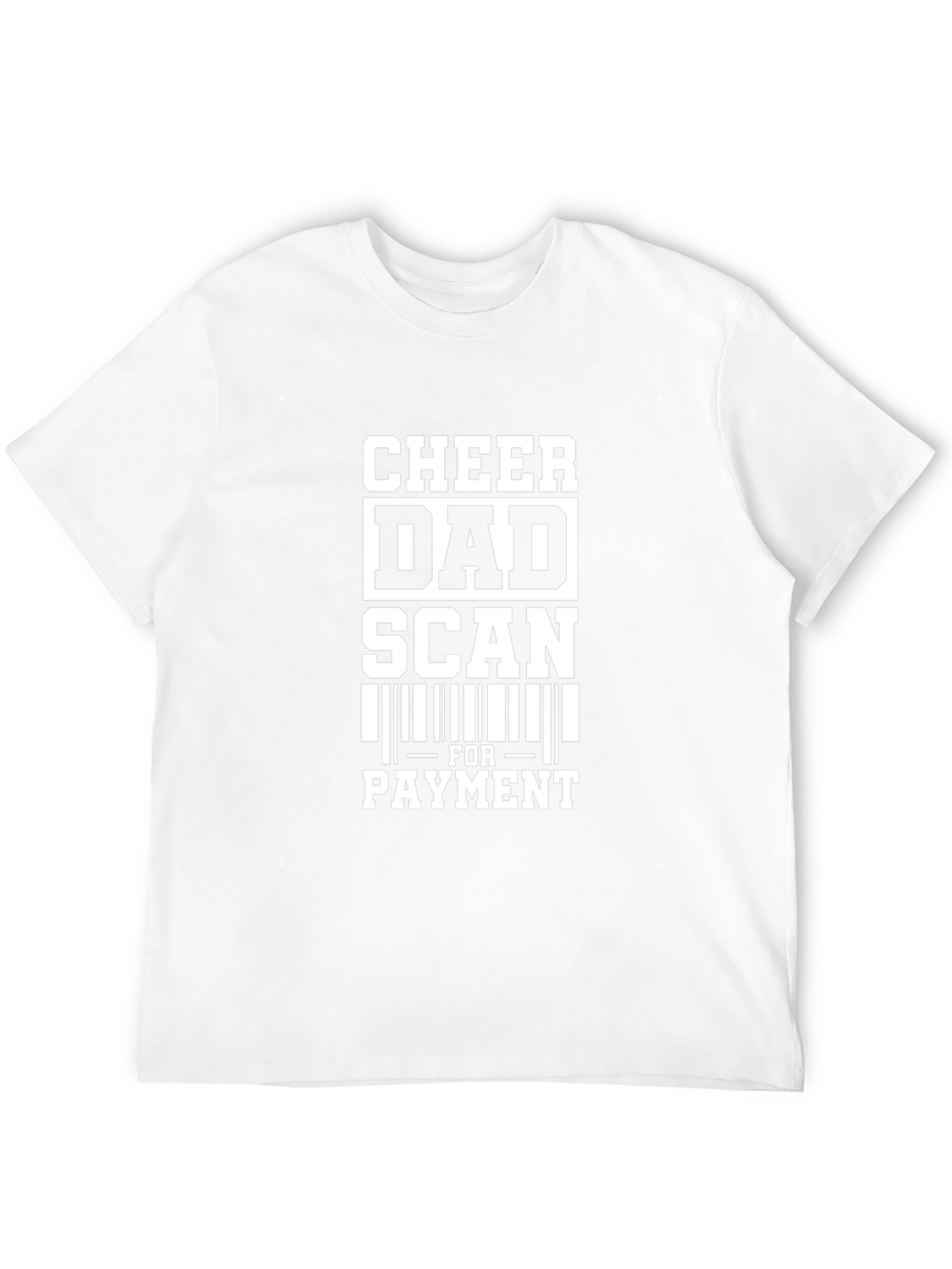 Cheer Dad Scan For Payment Graphic Tee