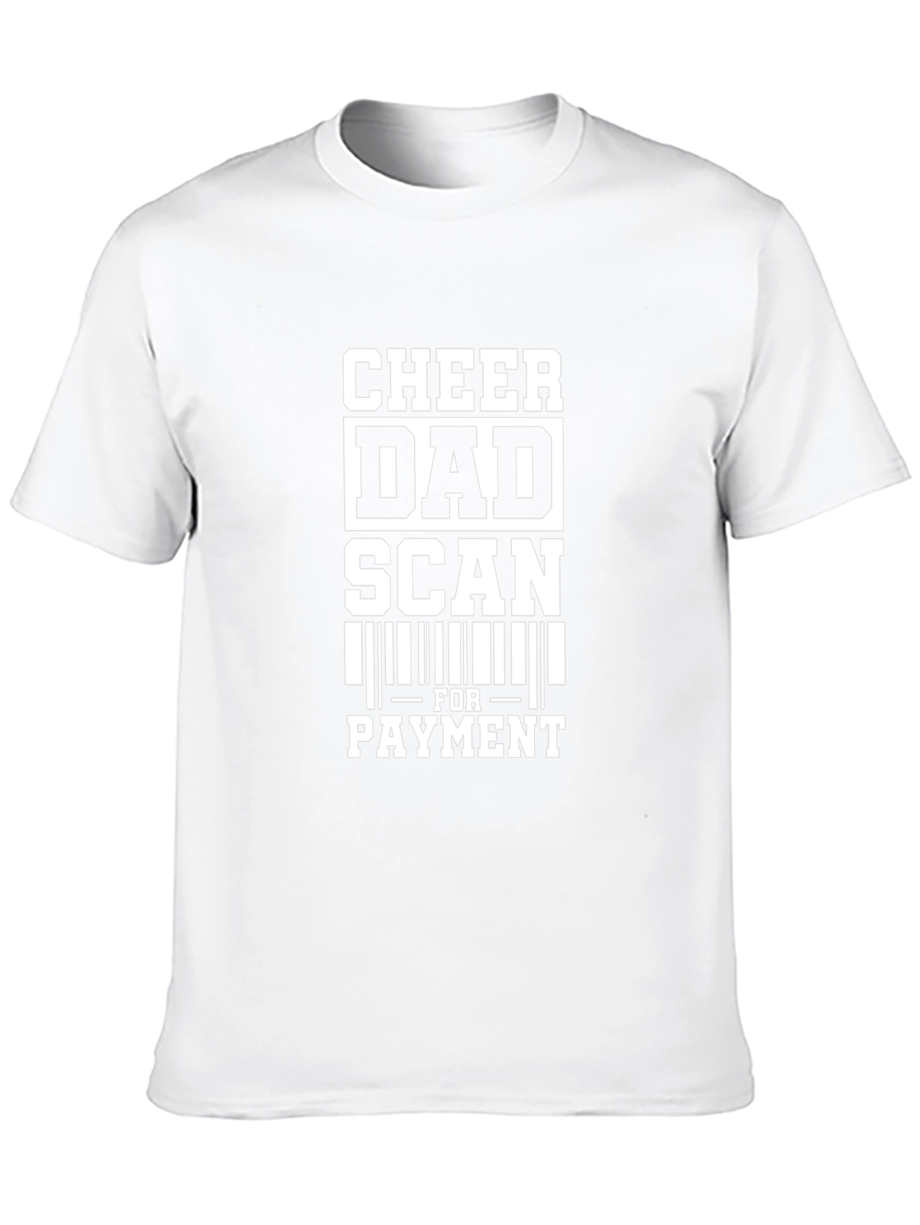 Cheer Dad Scan For Payment Graphic Tee