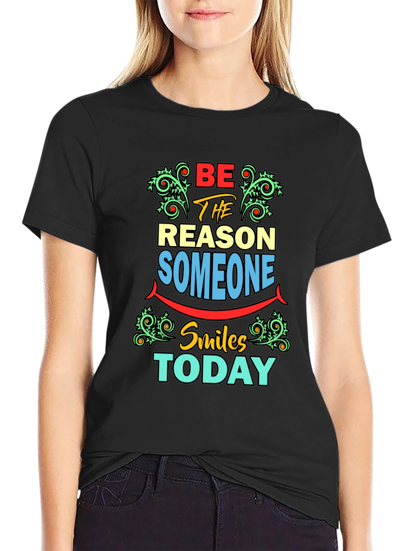 Be The Reason Someone Smiles T-Shirt