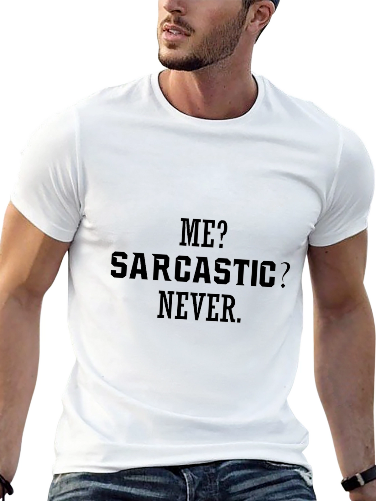 Sarcastic Never Black T-Shirt