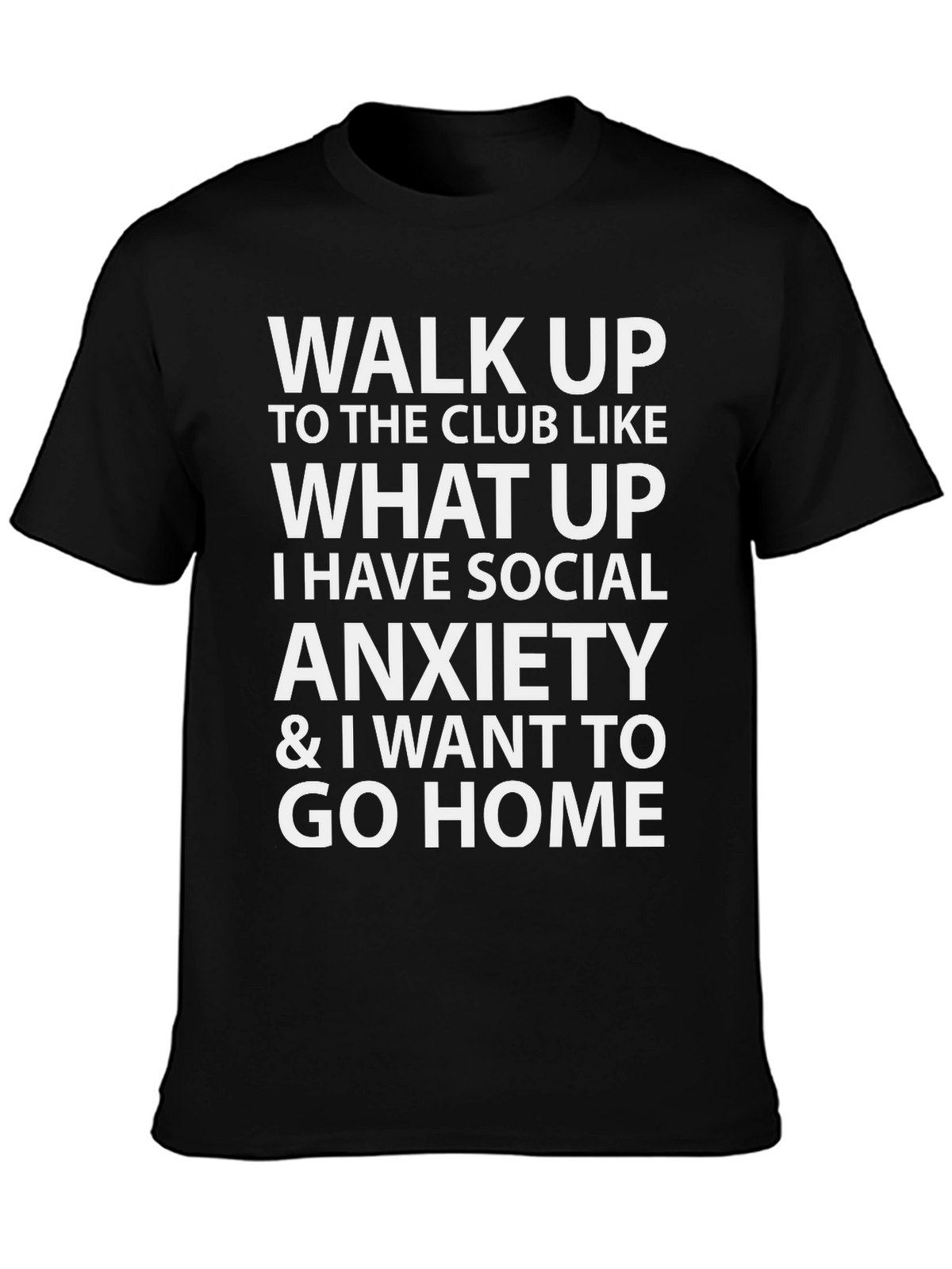 Social Anxiety Graphic Tee - Black T-Shirt