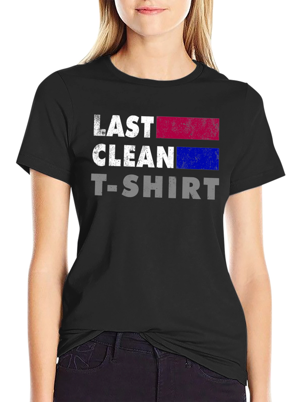 Last Clean T-Shirt - Funny Graphic Tee