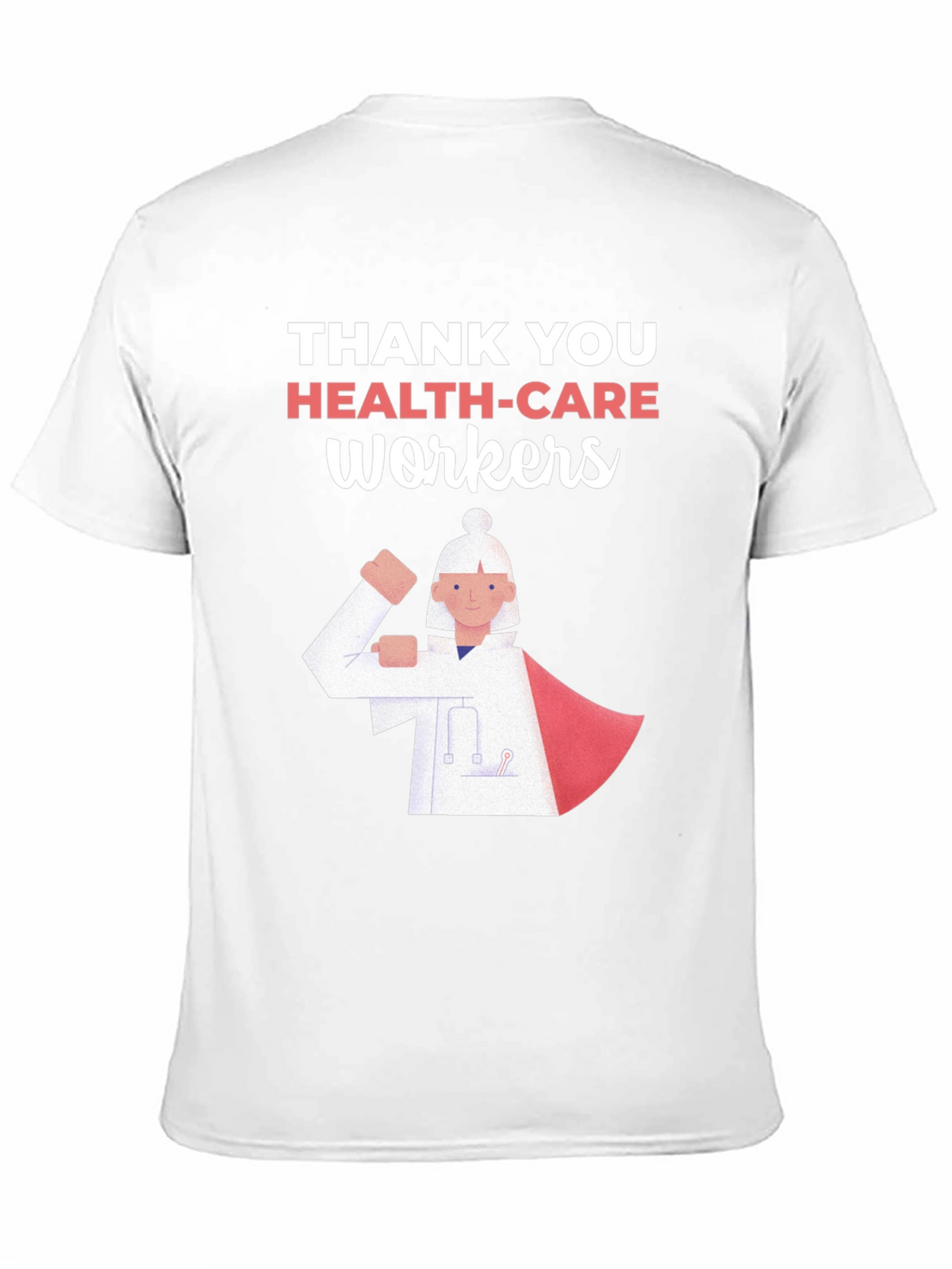 Thank You Healthcare Workers T-Shirt