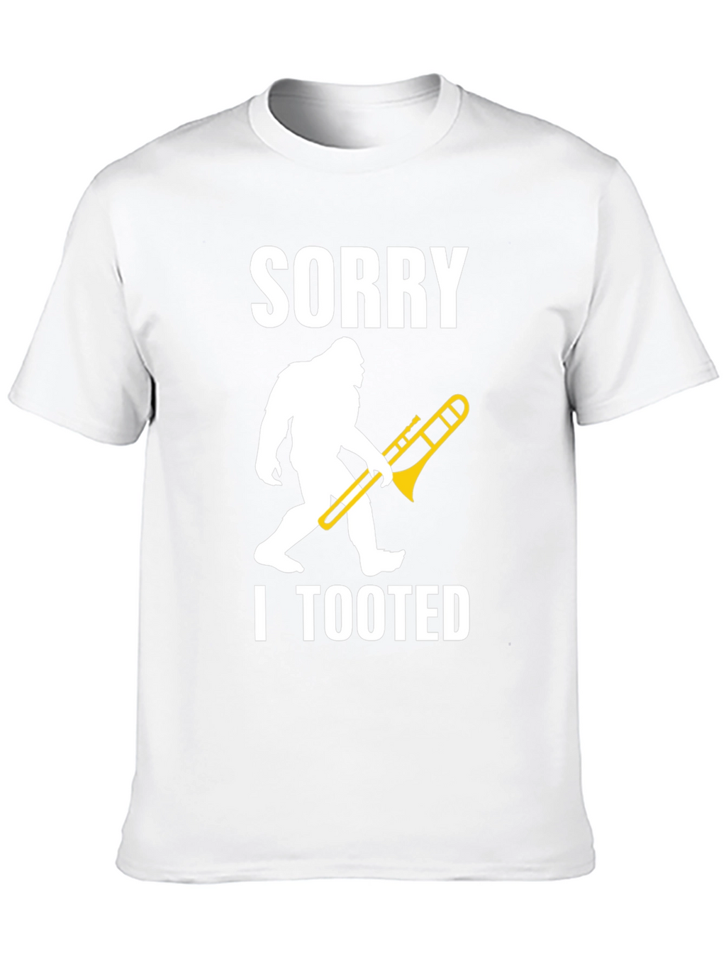 Sorry I Tooted Sasquatch Trombone Graphic T-Shirt