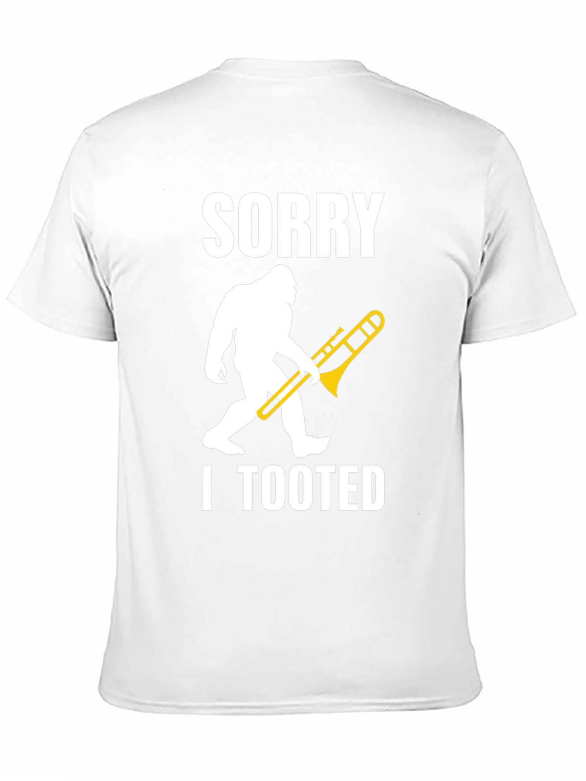 Sorry I Tooted Sasquatch Trombone Graphic T-Shirt