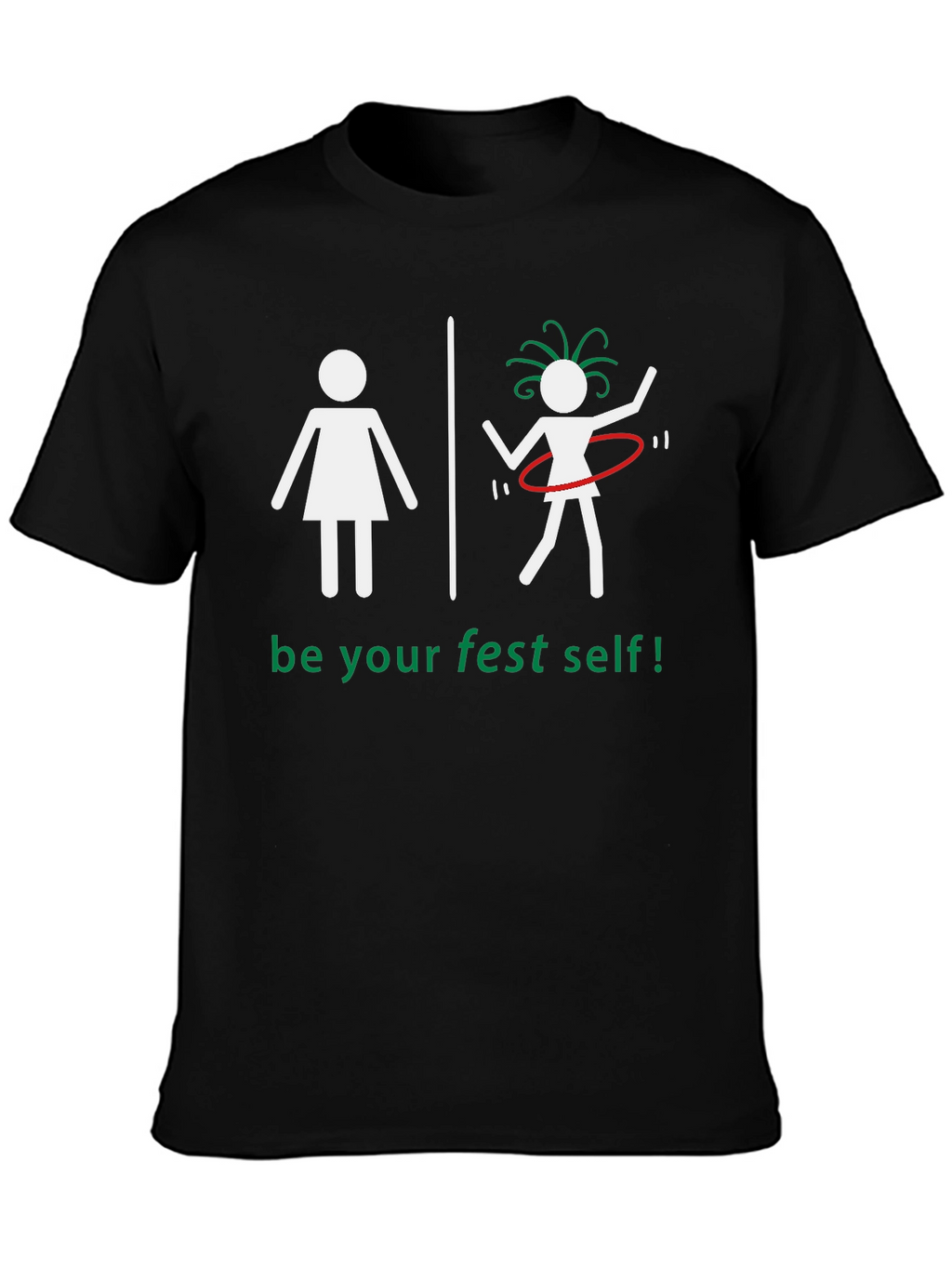 Be Your Fest Self Graphic Tee
