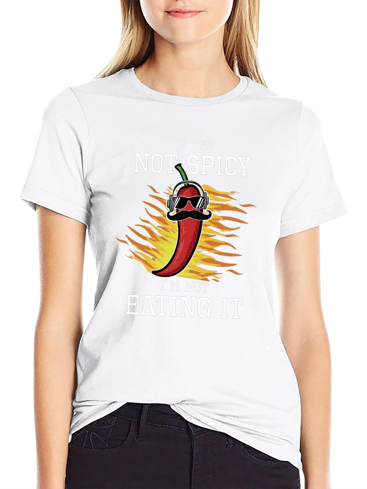If Its Not Spicy T-Shirt