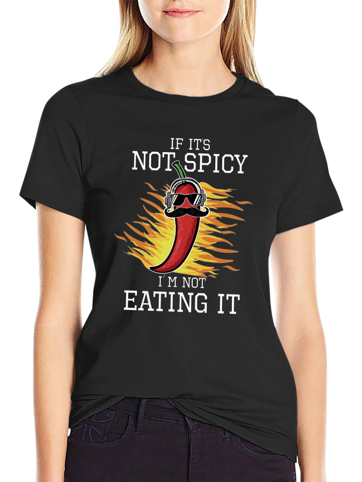 If Its Not Spicy T-Shirt