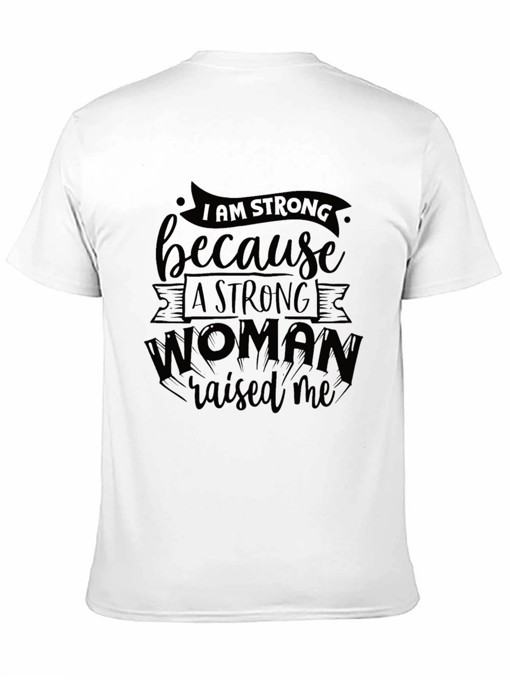 I Am Strong Black Graphic T-Shirt