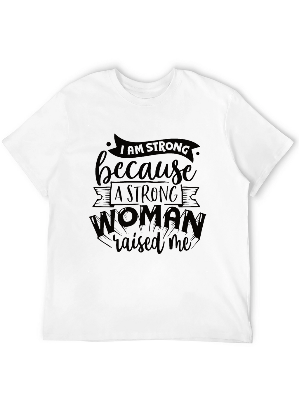 I Am Strong Black Graphic T-Shirt