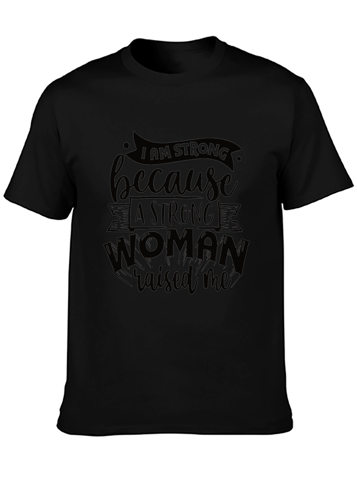 I Am Strong Black Graphic T-Shirt