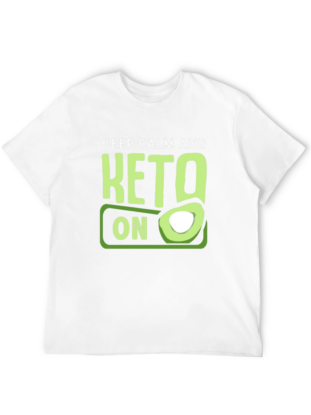 Keep Calm and Keto On T-Shirt Avocado Graphic Tee