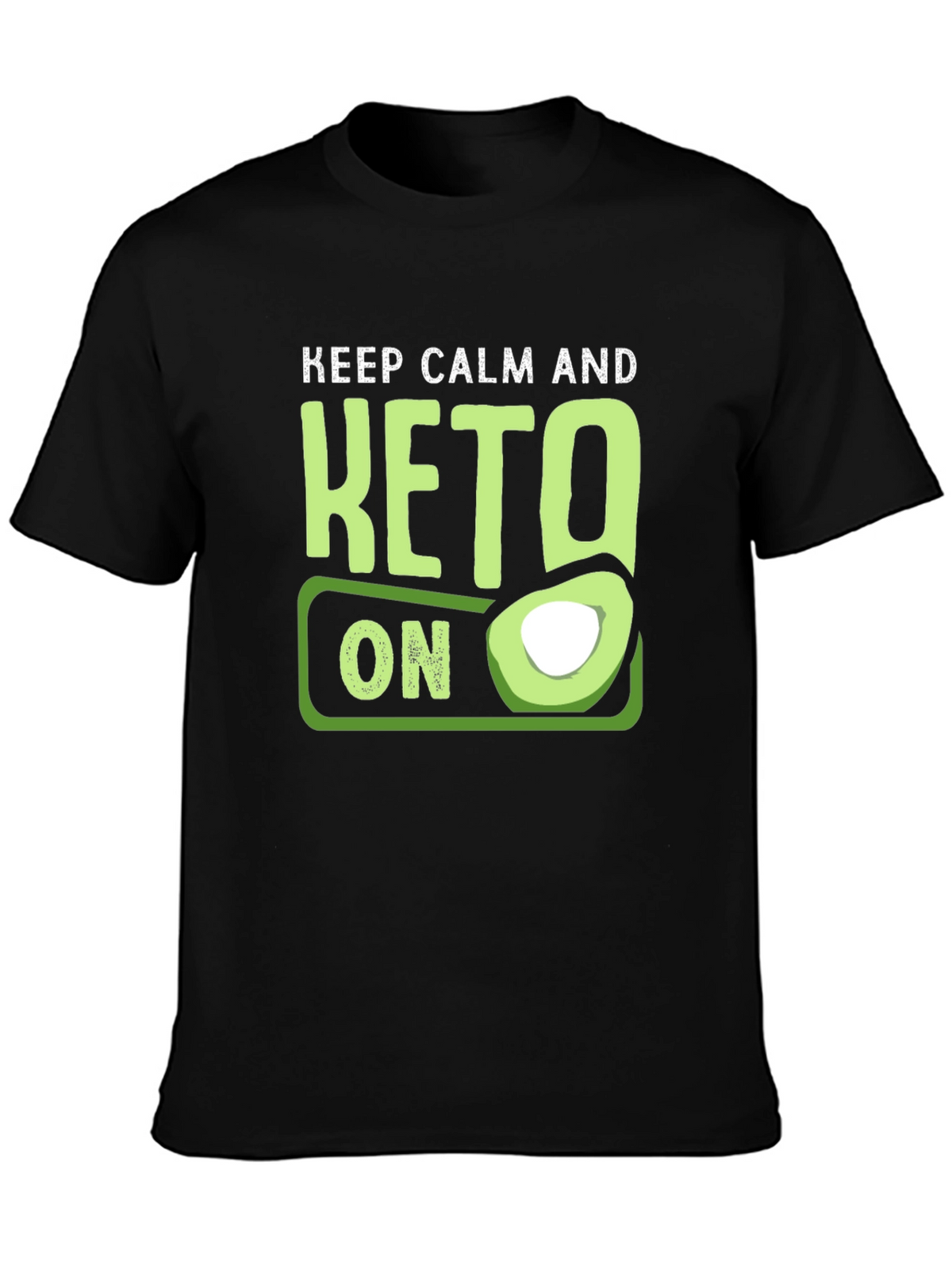 Keep Calm and Keto On T-Shirt Avocado Graphic Tee