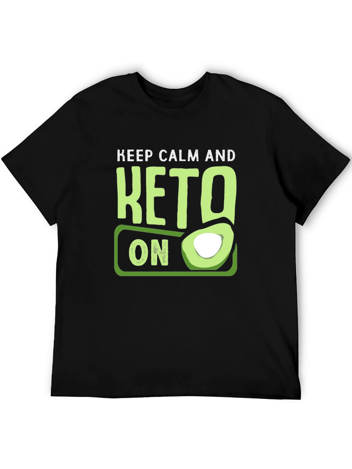 Keep Calm and Keto On T-Shirt Avocado Graphic Tee