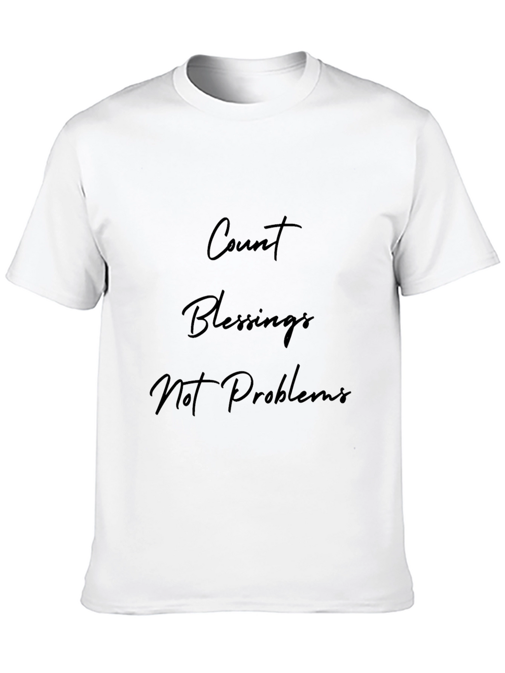 Count Blessings T-Shirt - Positive Message