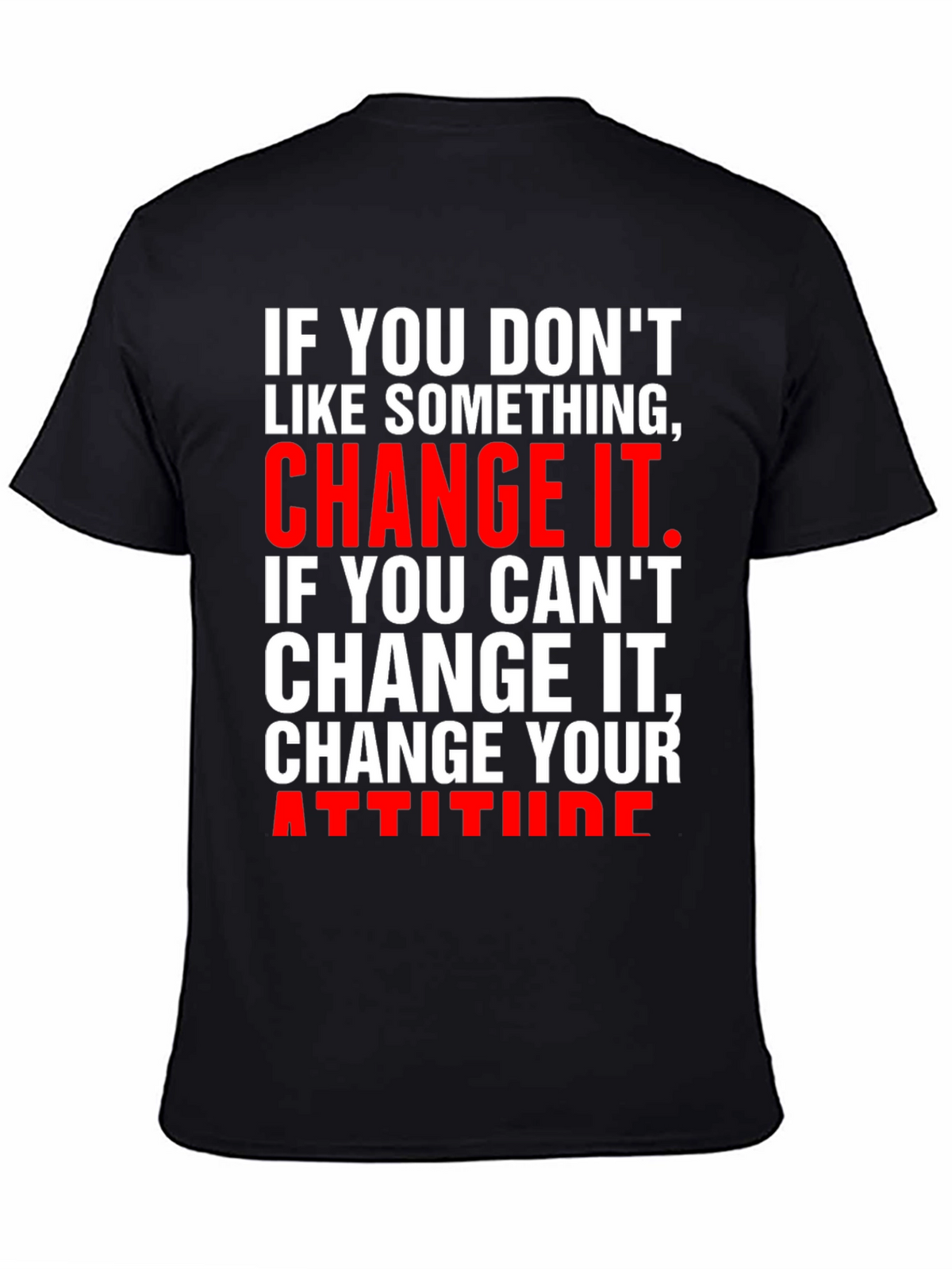 Change It T-Shirt