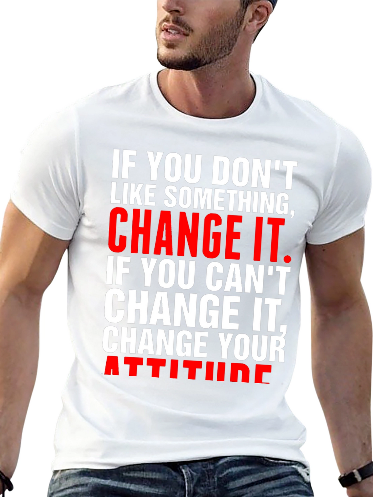 Change It T-Shirt