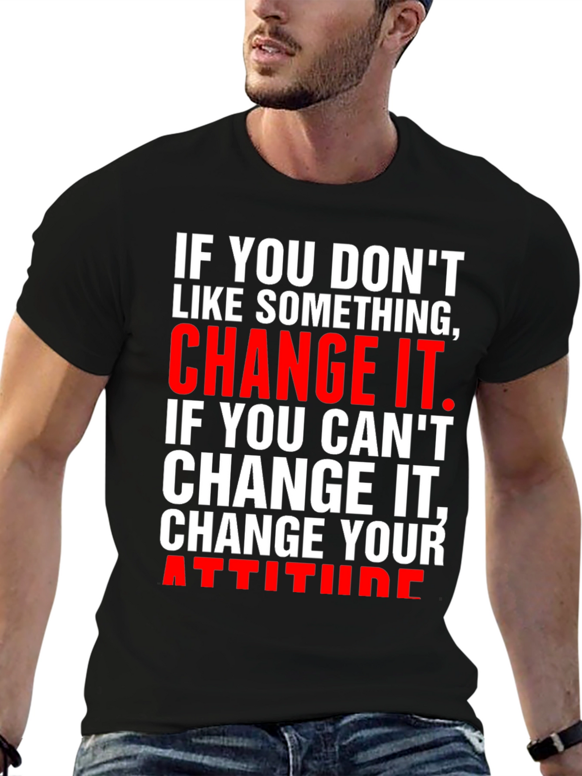 Change It T-Shirt