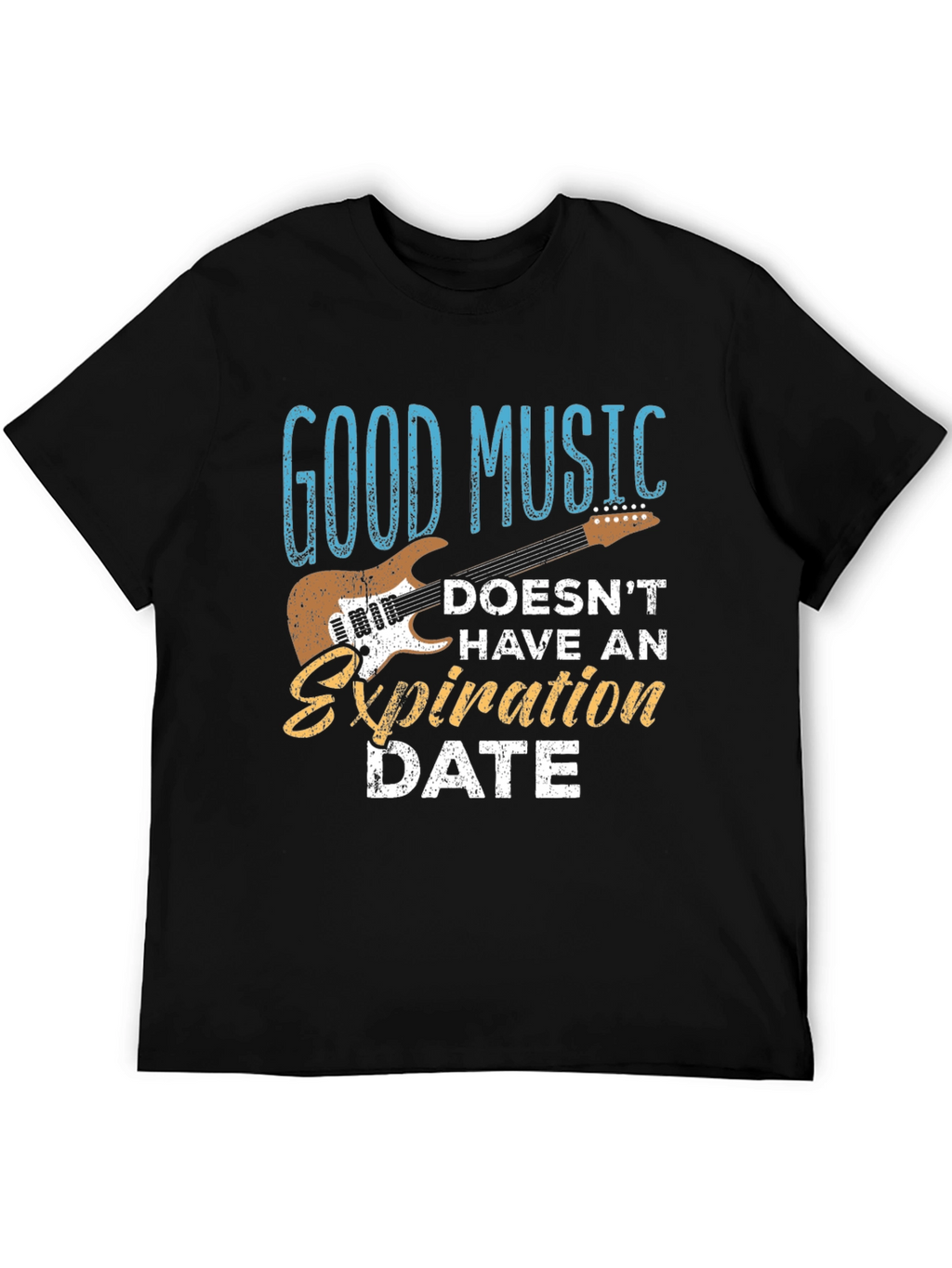 Good Music Doesnt Have an Expiration Date T-Shirt