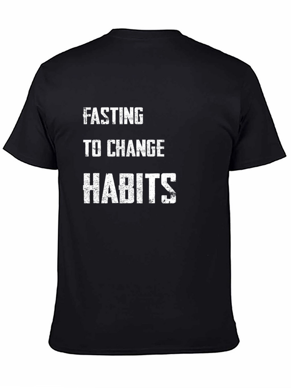Fasting To Change Habits Graphic T-Shirt