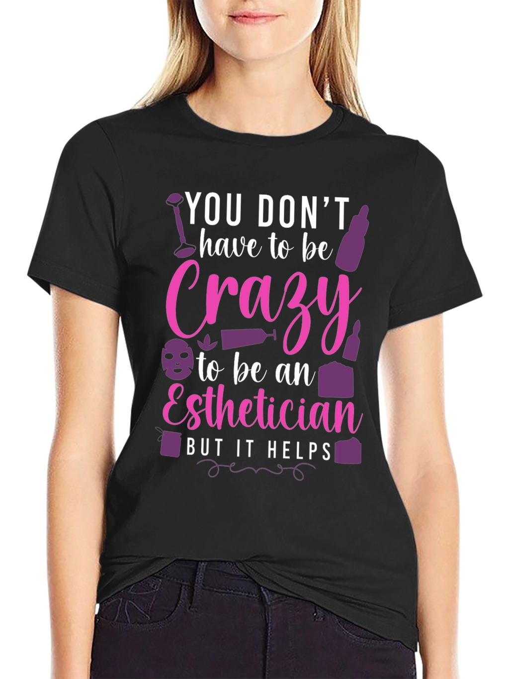 Crazy Esthetician Graphic Tee - Unisex