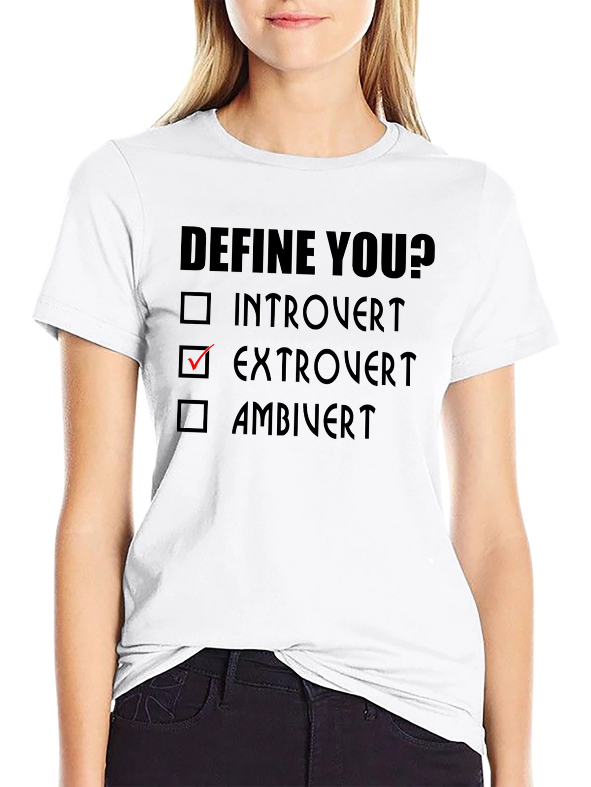 Extrovert Define You? T-Shirt - Funny Personality Tee