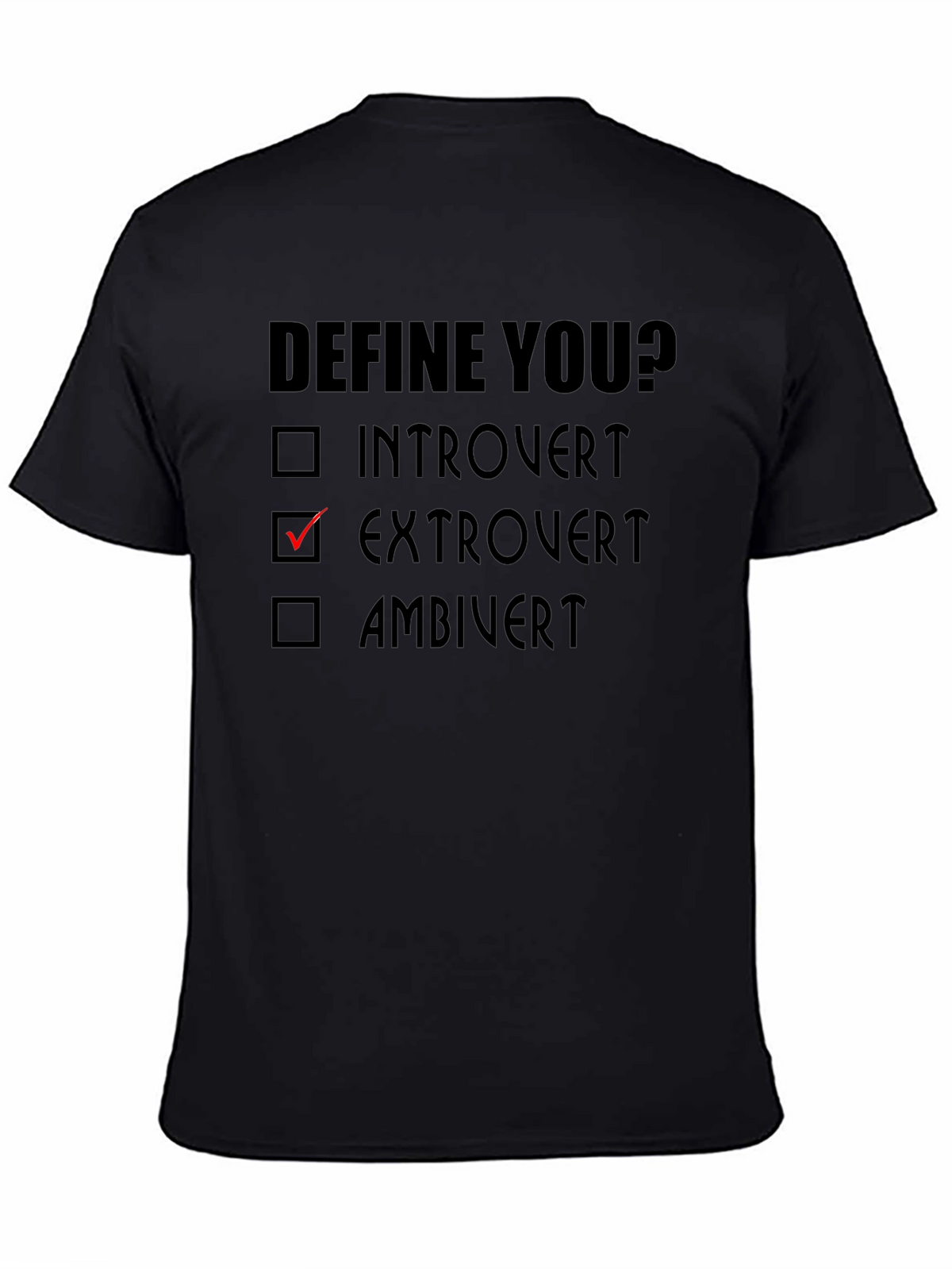 Extrovert Define You? T-Shirt - Funny Personality Tee