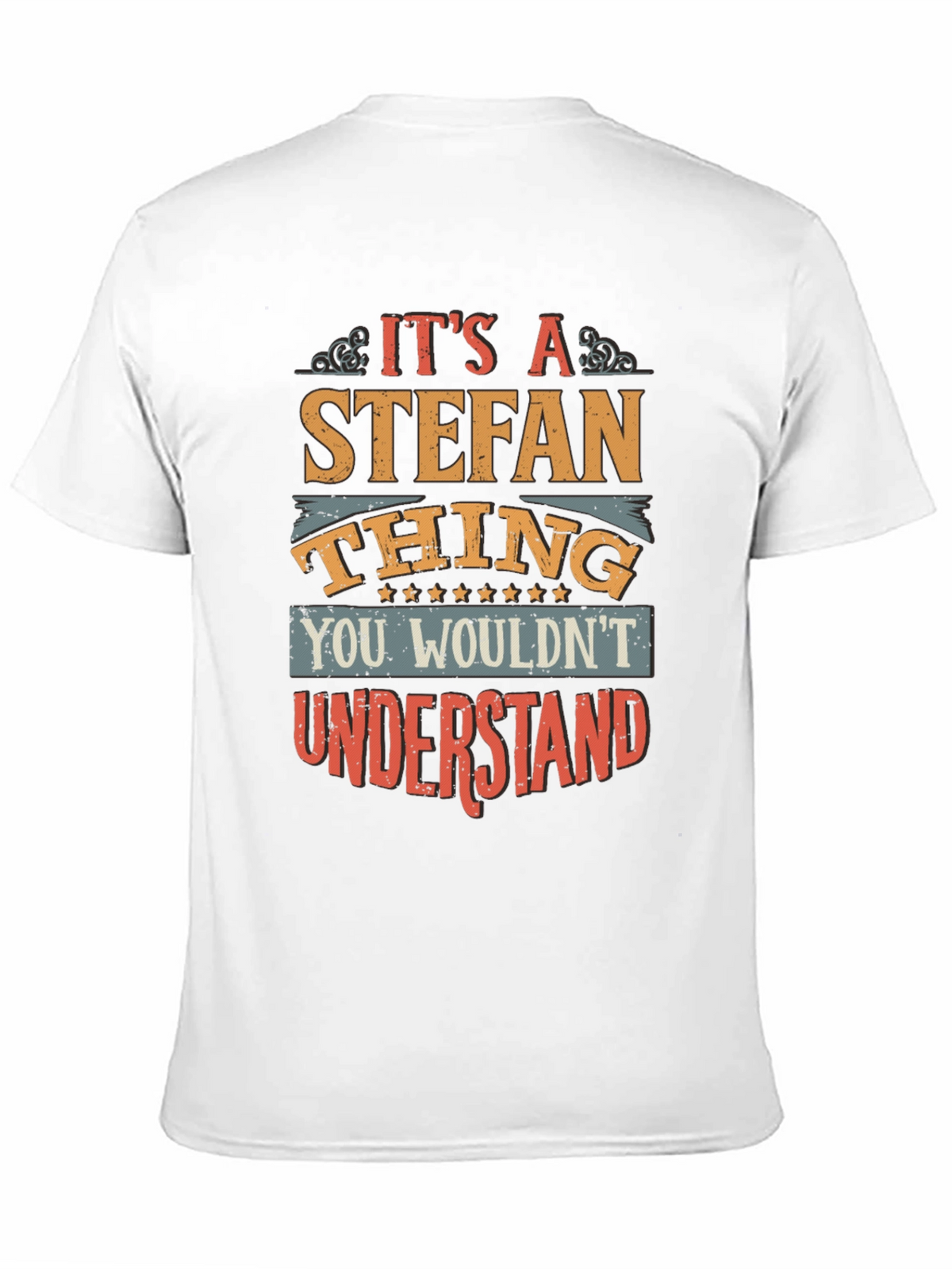 Its a Stefan Thing T-Shirt
