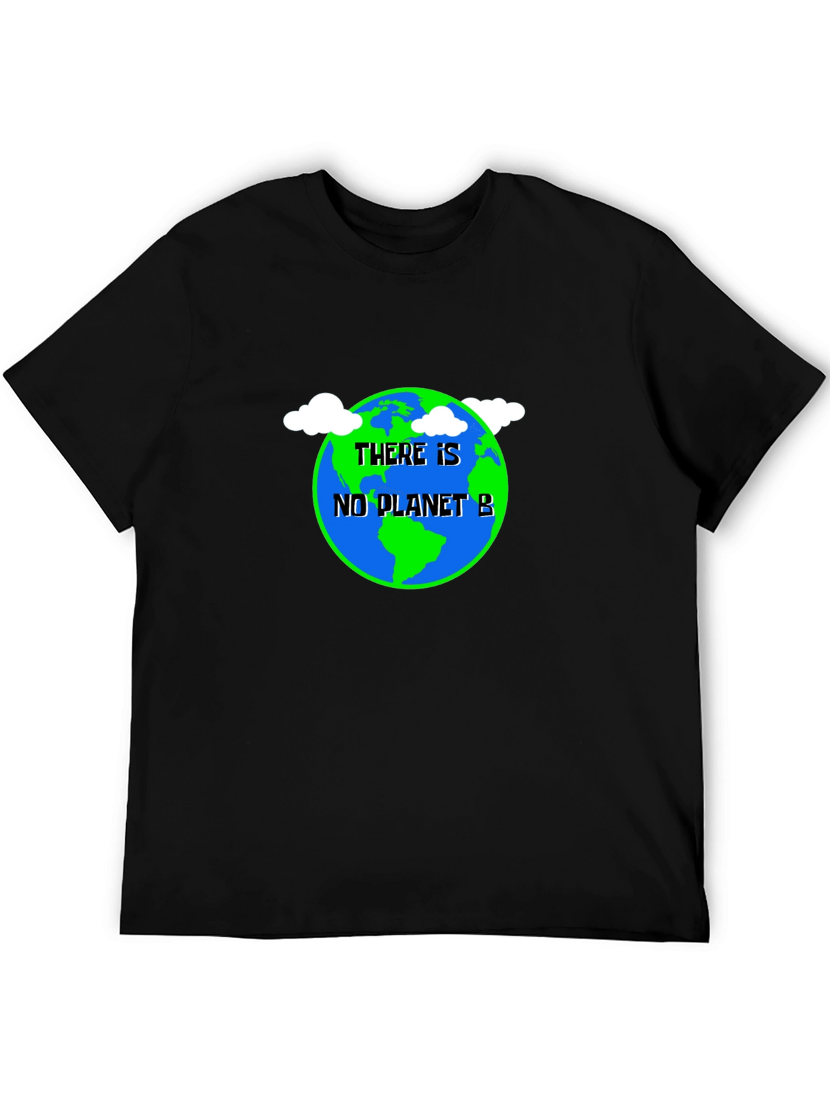 There Is No Planet B T-Shirt - Save Earth