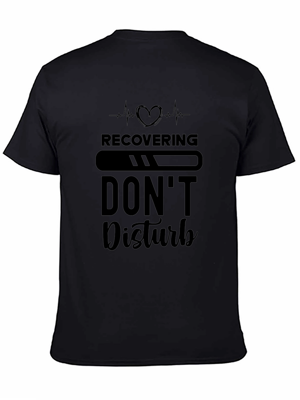 Recovering Dont Disturb Graphic Tee
