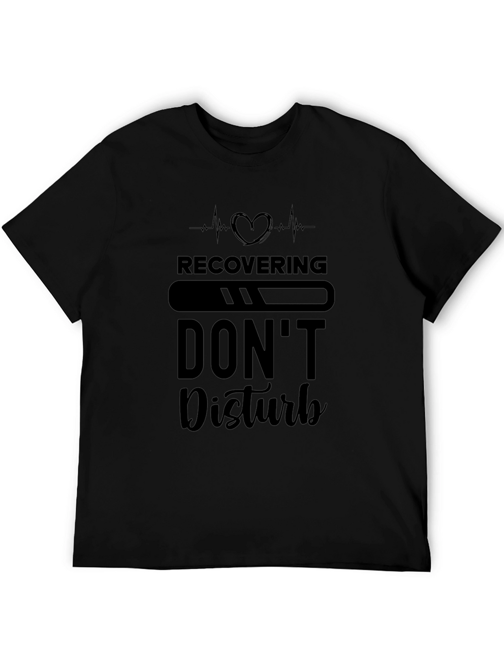 Recovering Dont Disturb Graphic Tee