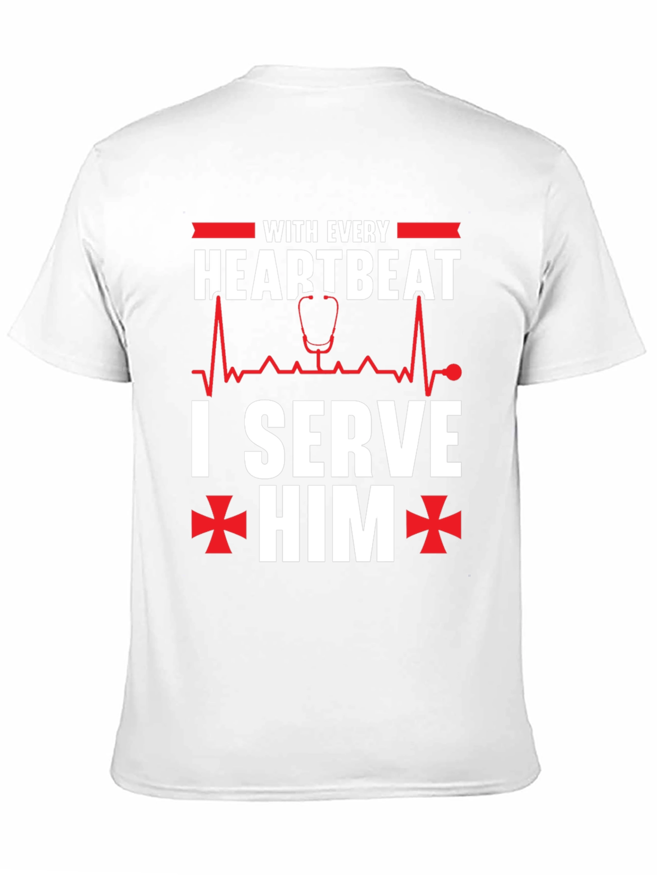 With Every Heartbeat I Serve Him Graphic T-Shirt