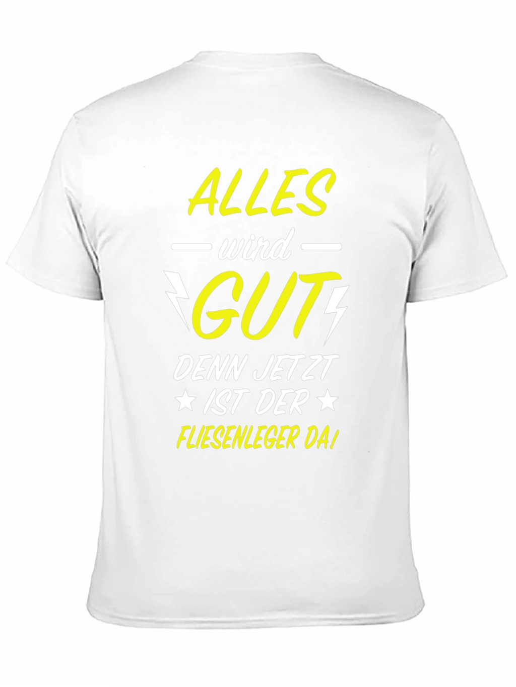 Alles Wird Gut T-Shirt - Tile Setter