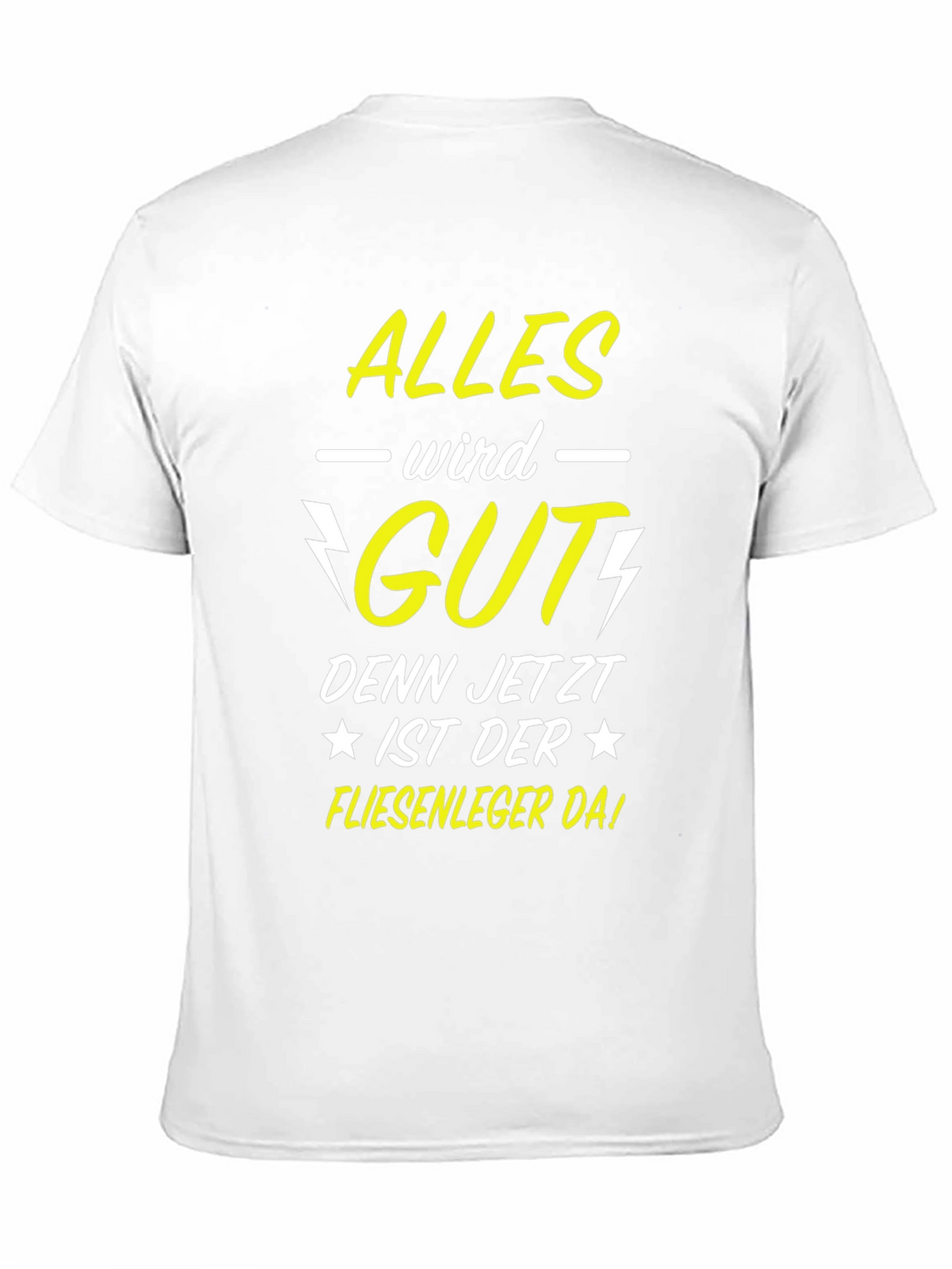 Alles Wird Gut T-Shirt - Tile Setter