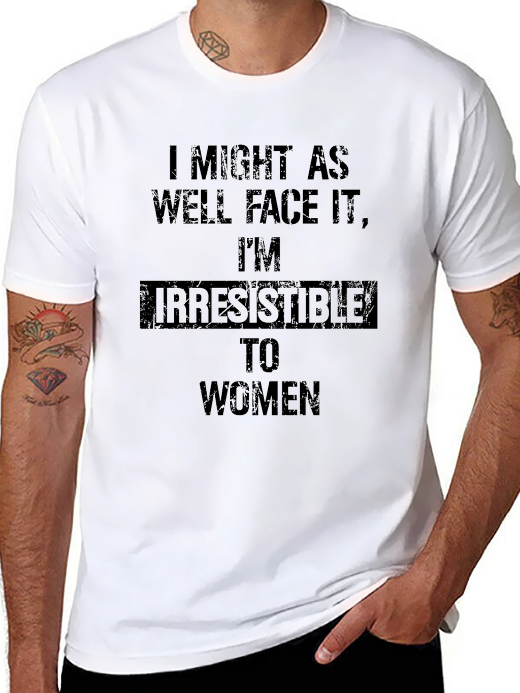 Irresistible to Women Graphic T-Shirt