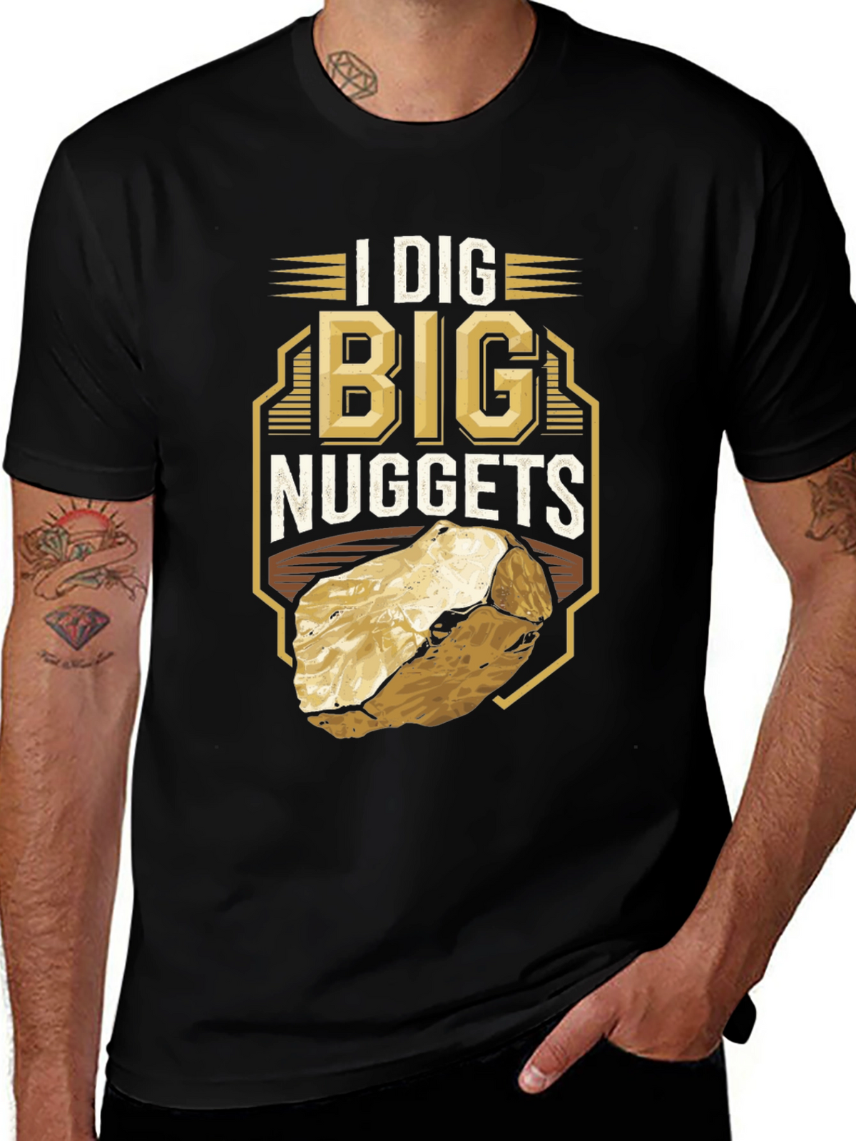 I Dig Big Nuggets T-Shirt - Funny Mining Tee