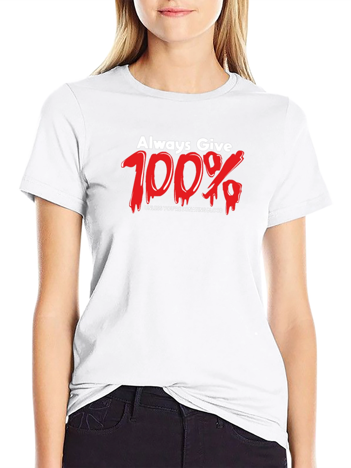 Always Give 100% Black Graphic Tee