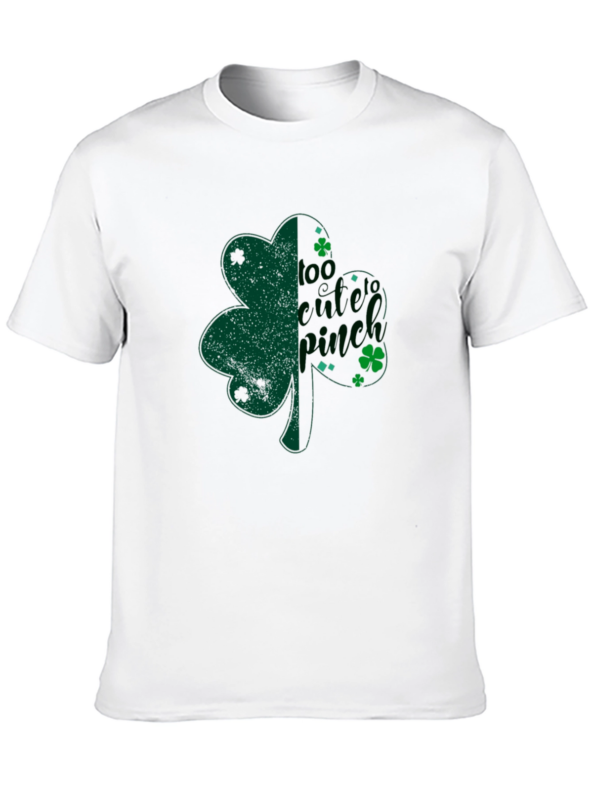 Too Cute To Pinch St. Patricks Day Clover T-Shirt