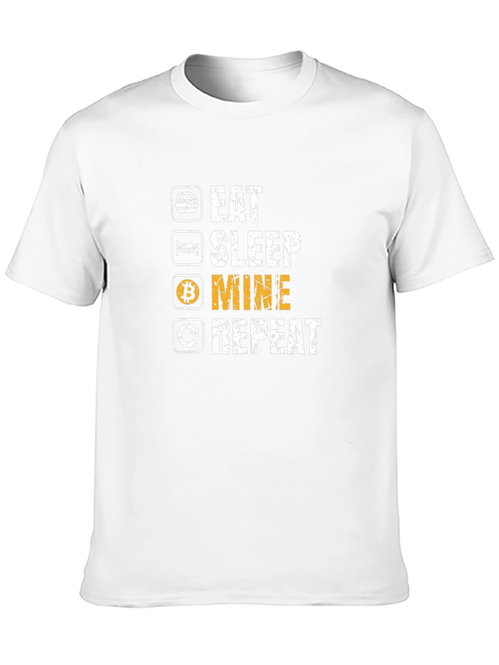 Eat Sleep Mine Repeat Bitcoin Crypto T-Shirt