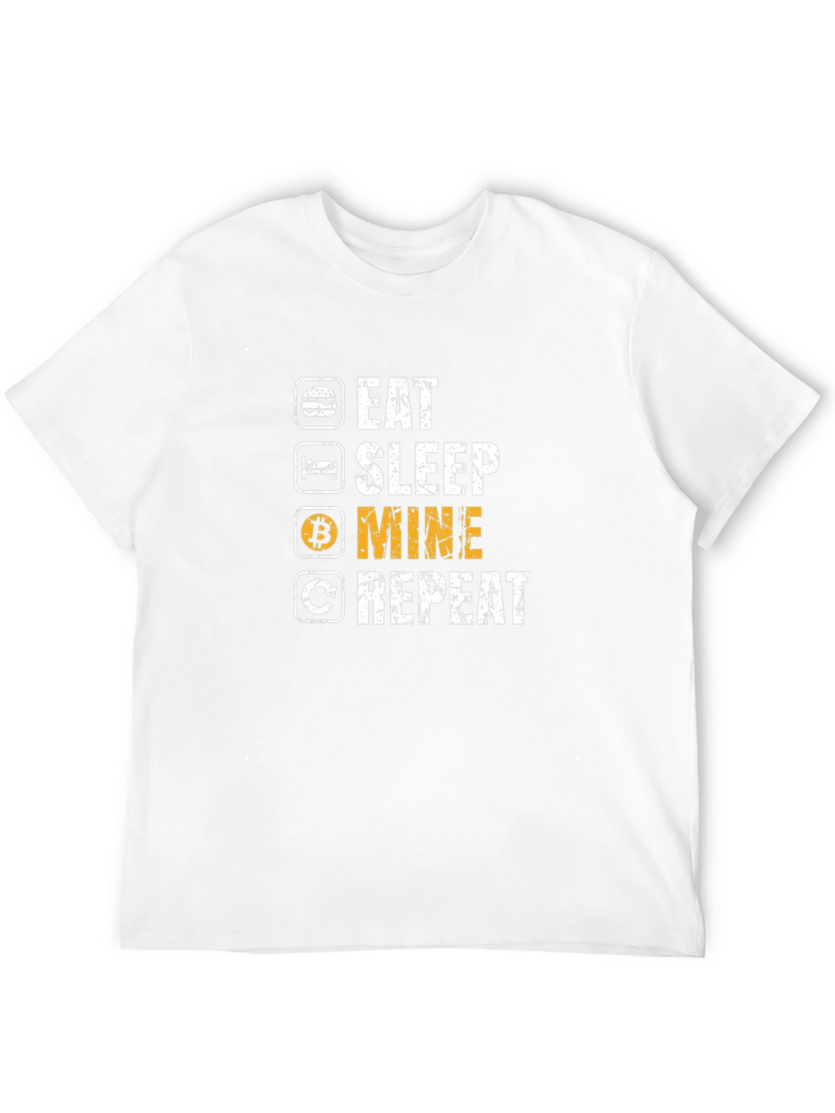 Eat Sleep Mine Repeat Bitcoin Crypto T-Shirt
