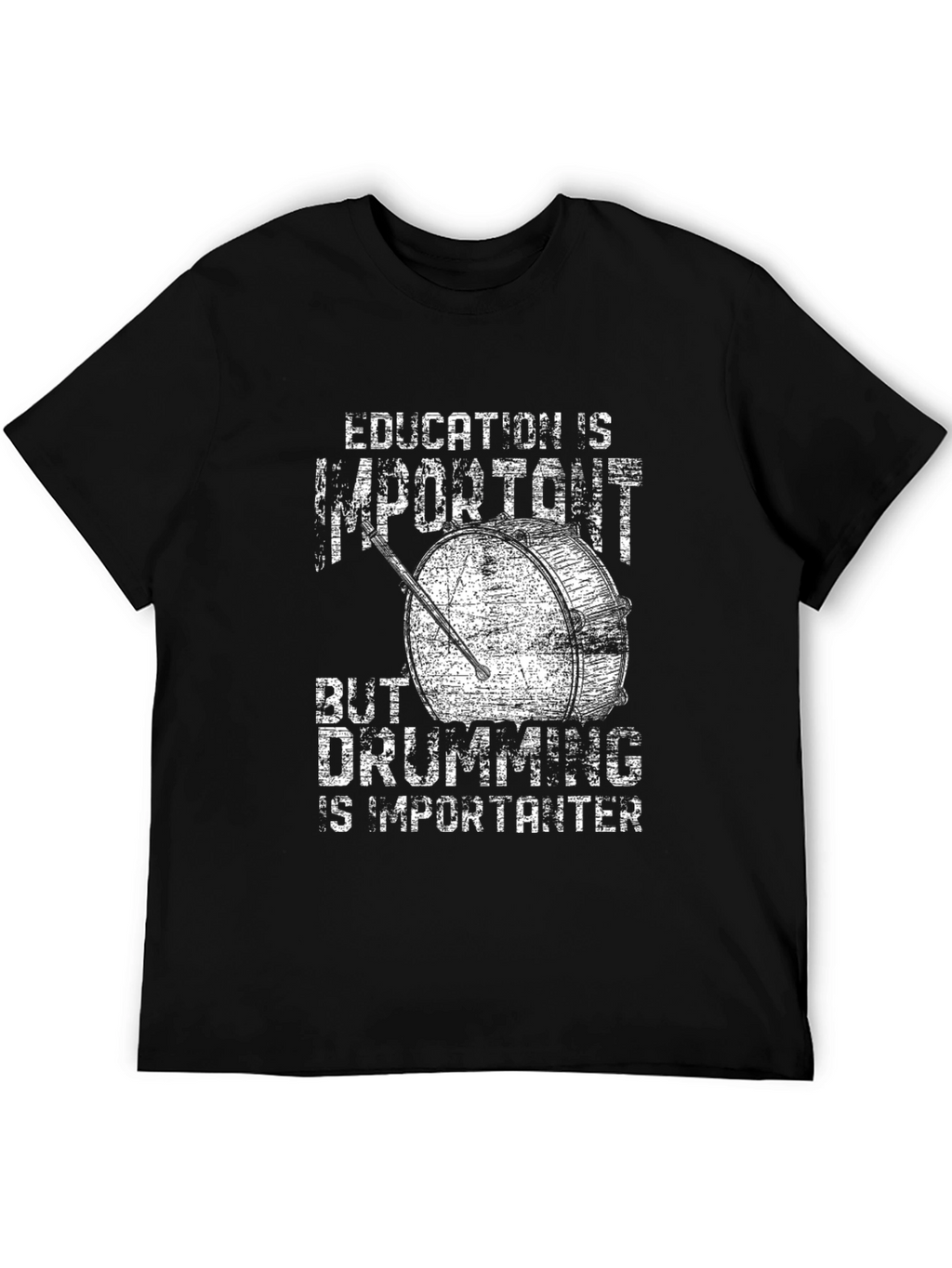 Funny Drummer T-Shirt - Education vs. Drumming