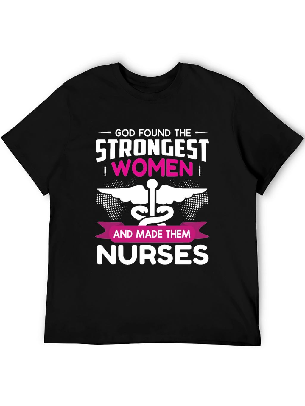 Strongest Women Nurses Graphic Tee