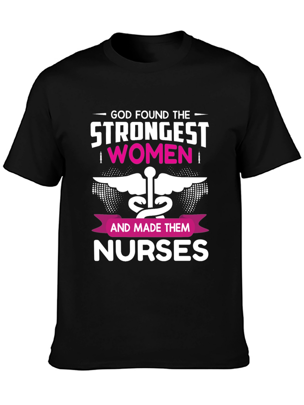 Strongest Women Nurses Graphic Tee