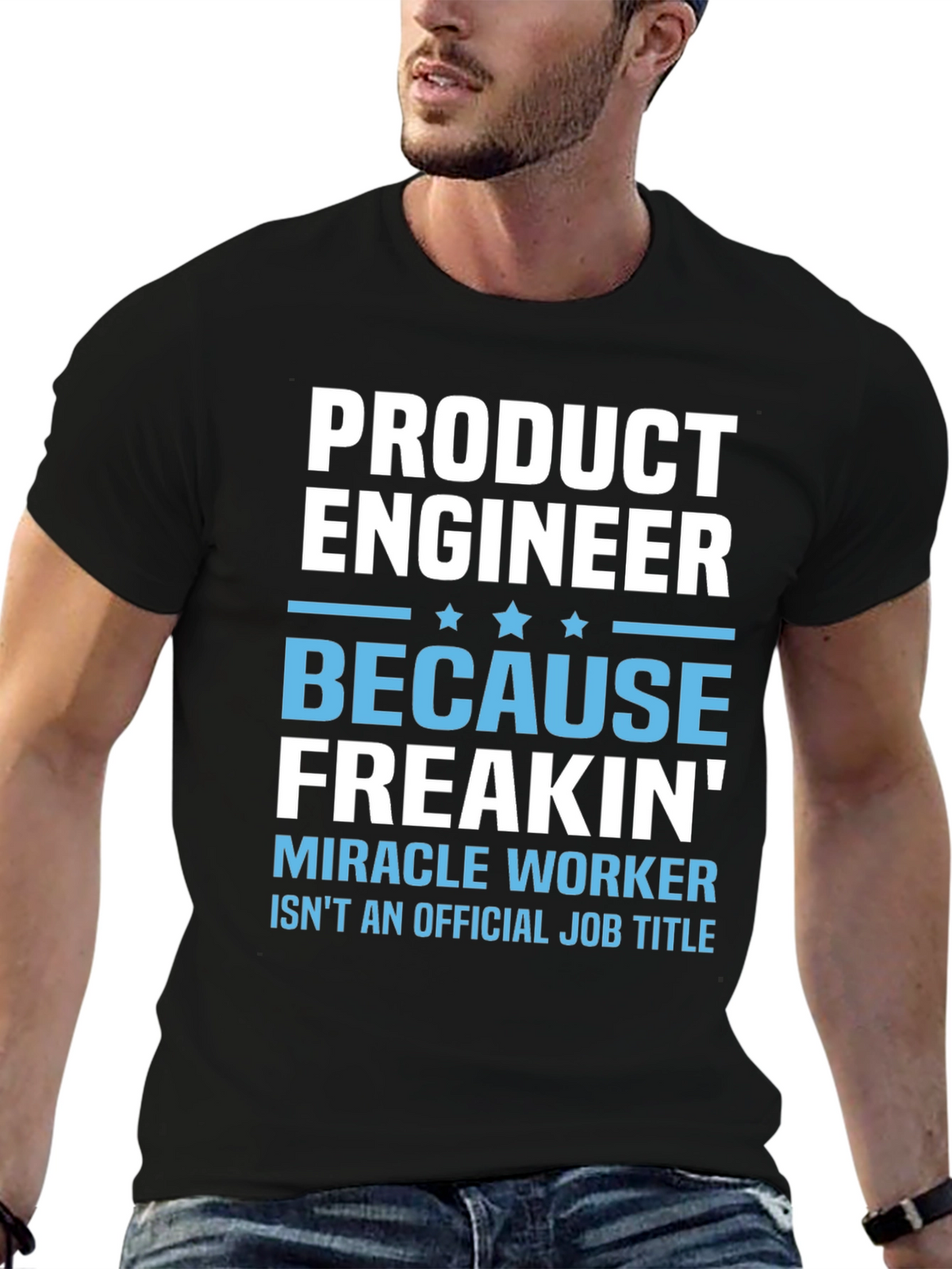 Product Engineer Humor T-Shirt