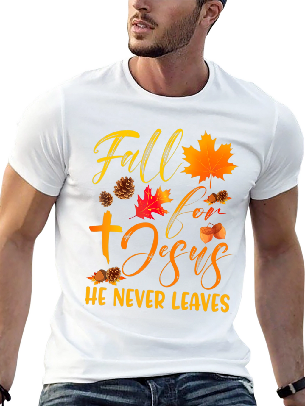 Fall For Jesus He Never Leaves Graphic Tee