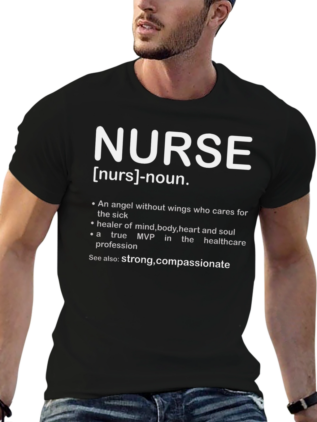 Nurse Definition T-Shirt - Strong Compassionate