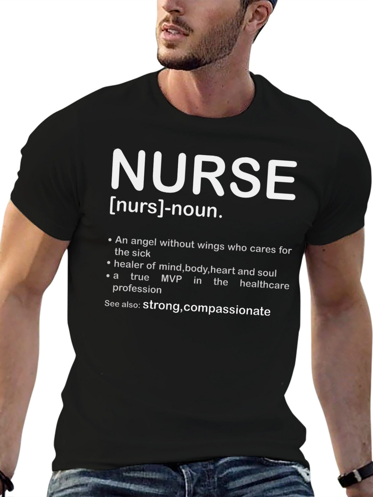 Nurse Definition T-Shirt - Strong Compassionate
