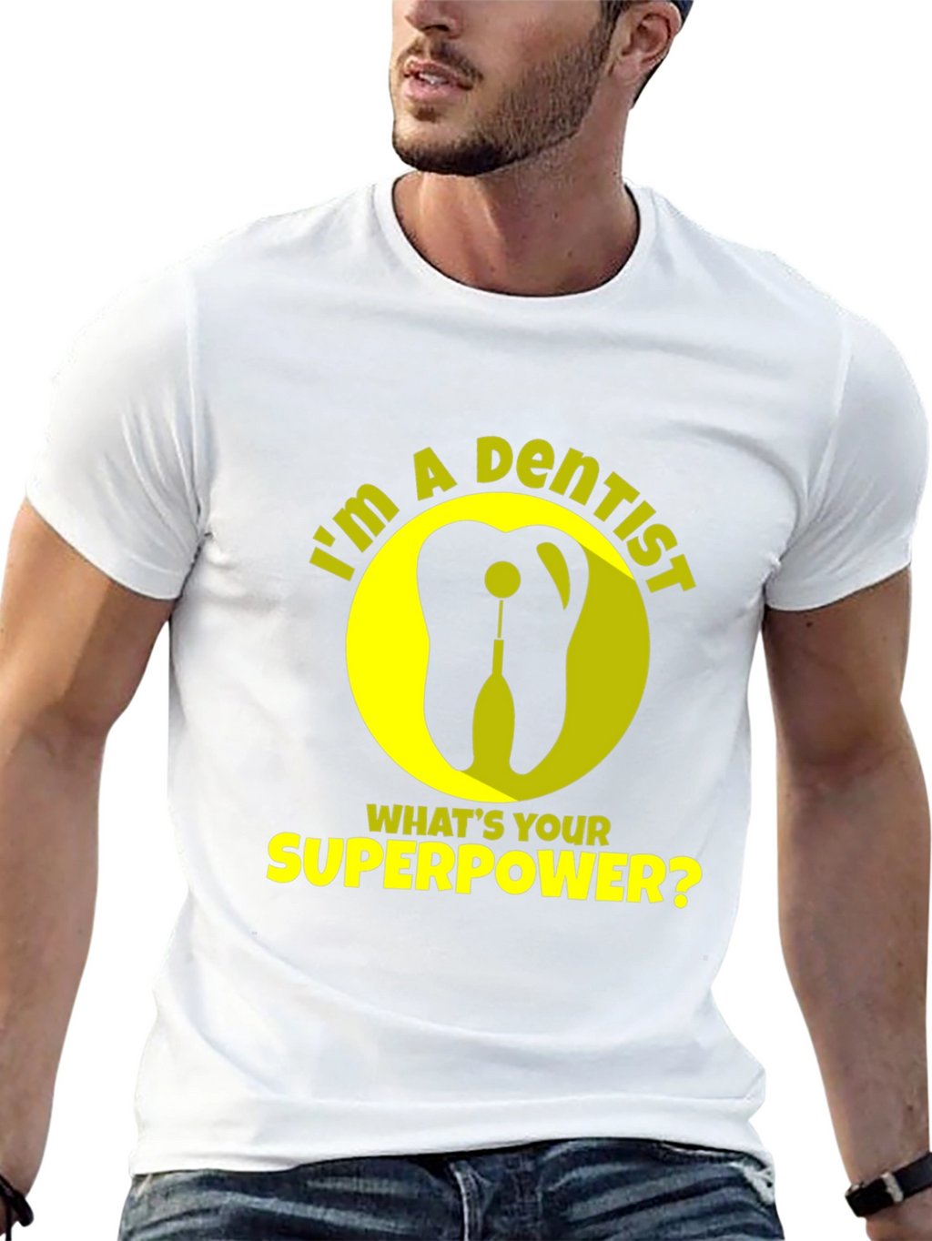 Dentist Superpower T-Shirt - Funny Dental Tee