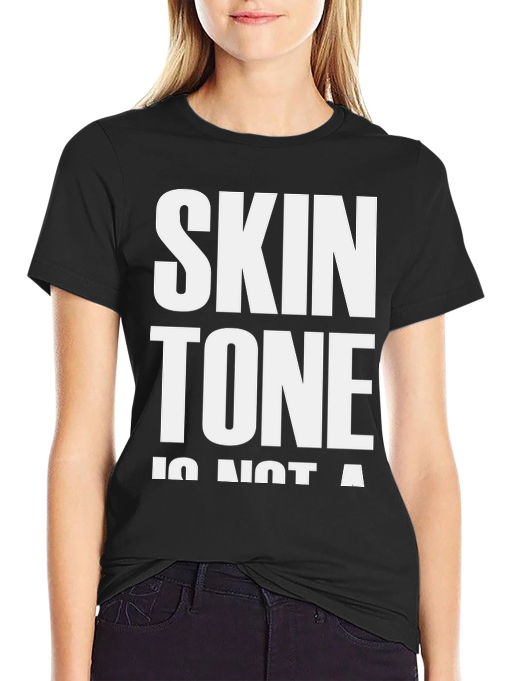 Skin Tone is Not a Crime T-Shirt - Black